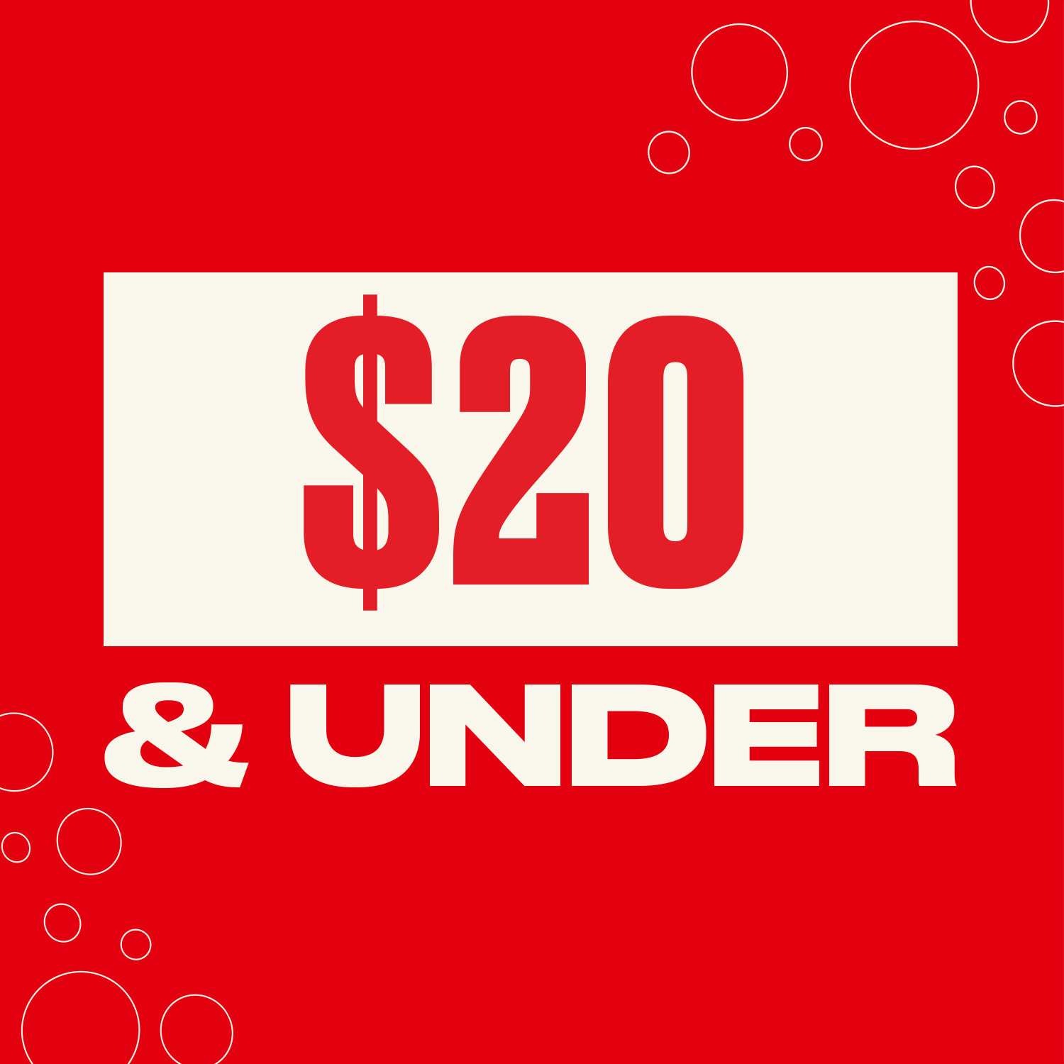 Red background with '$20 & UNDER' text in white