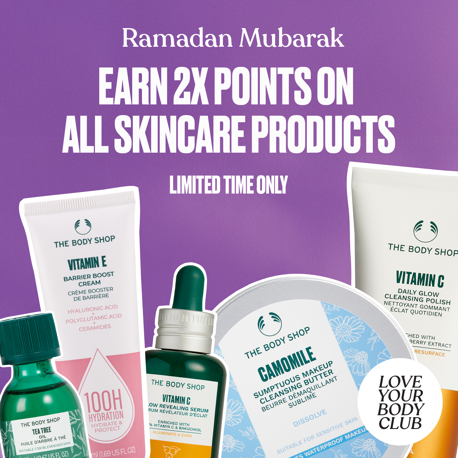 Promotional image for The Body Shop with skincare products and Ramadan Mubarak text on a purple background.