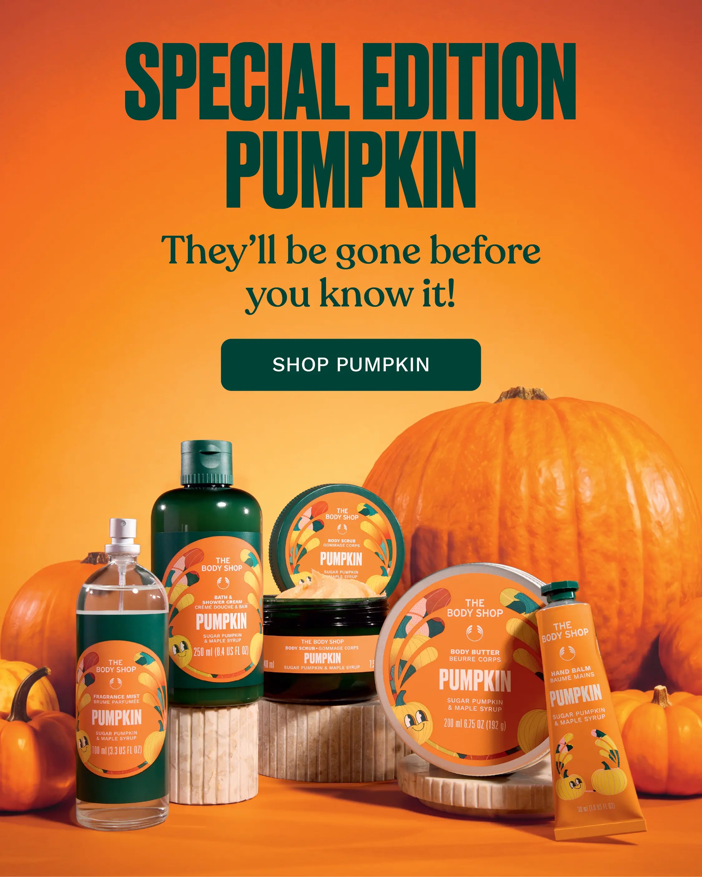 A promotional autumn advertisement for The Boot Shop's 'Special Edition Pumpkin' bath and body collection. The image features various products including a clear bottle, a green shampoo bottle, a green body wash jar, a green hand cream tube, and a round soap bar, all decorated with orange and green pumpkin-themed labels.